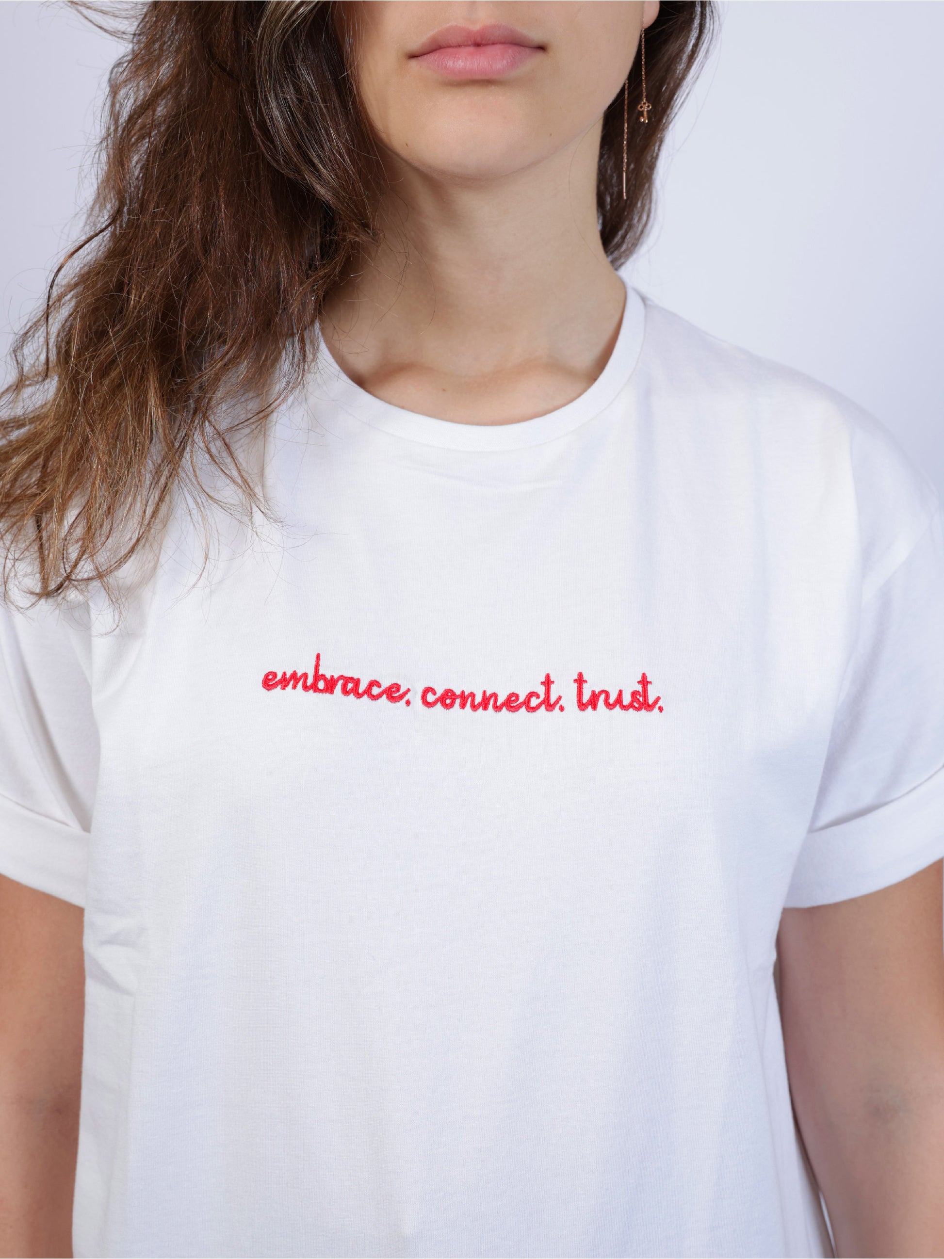 White T-Shirt- Embrace. Connect. Trust.