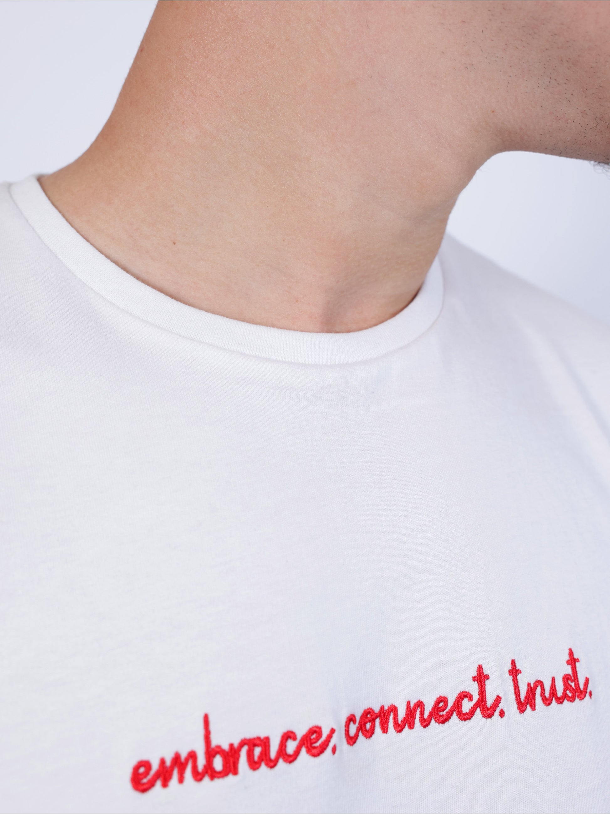 White T-Shirt- Embrace. Connect. Trust.